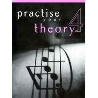 Practise Your Theory Grade 4