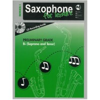 Saxophone For Leisure Tenor Series 1 Grade Preliminary