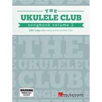 The Ukulele Club Songbook Volume 2