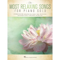 The Most Relaxing Songs for Piano Solo