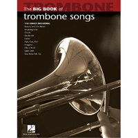 Big Book of Trombone Songs