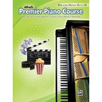 Premier Piano Course Pop and Movie Hits 2B