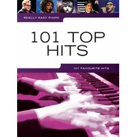 Really Easy Piano - 101 Top Hits