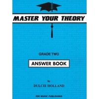 Master Your Theory Grade Two Answer Book