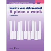 Improve your sight-reading! A piece a week Piano 1