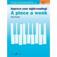 Improve your sight-reading! A piece a week Piano 3