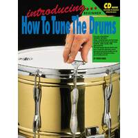 Introducing How To Tune The Drums