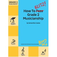 How To Blitz Musicianship Grade 2