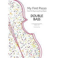 My First Pieces for Double Bass