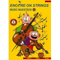 Music Maestros Encore On Strings Cello Level 2