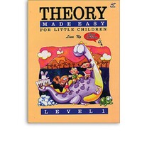 Theory Made Easy for Little Children Level 1