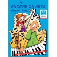 Encore On Keys - Primary Series 1